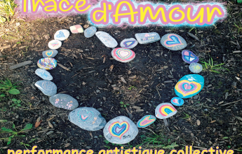 Performance artistique collective « Trace d’Amour »